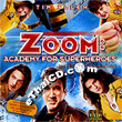 Zoom : Academy for Superheroes (English) [ VCD ]